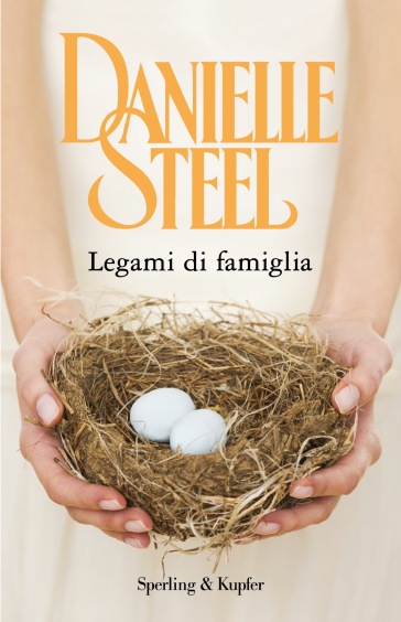 Legami di famiglia - Danielle Steel