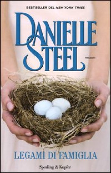 Legami di famiglia - Danielle Steel