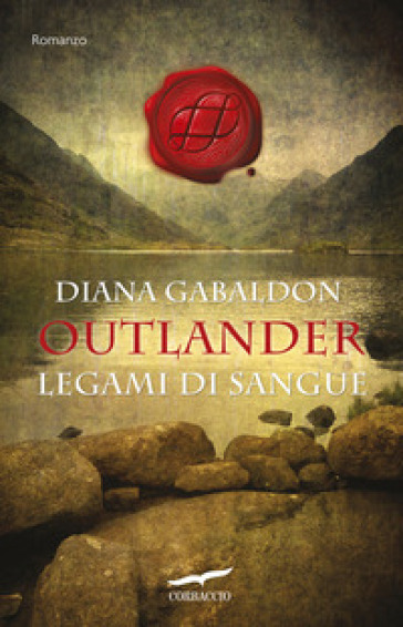 Legami di sangue. Outlander - Diana Gabaldon