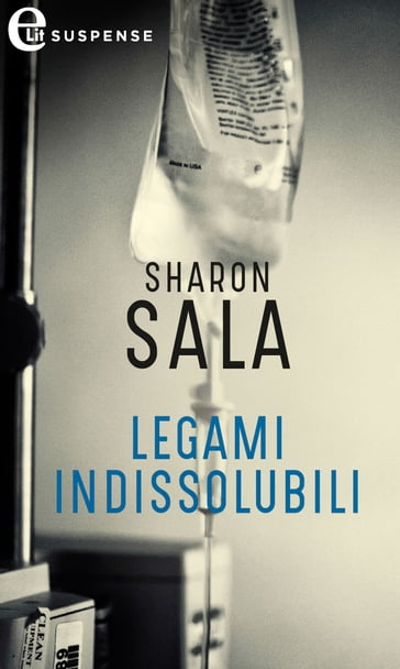 Legami indissolubili (eLit) - Sharon Sala