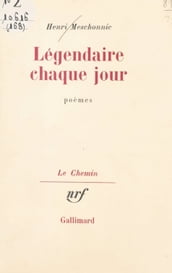 Légendaire chaque jour