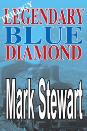 Legendary Blue Diamond Trilogy