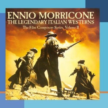 Legendary italian...2 - Ennio Morricone