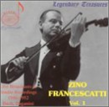 Legendary treasures - Zino Francescatti