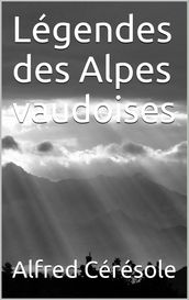 Légendes des Alpes vaudoises