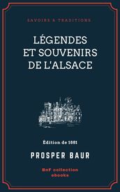 Légendes et souvenirs de l Alsace