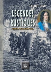 Légendes rustiques (illustrations de Maurice Sand)