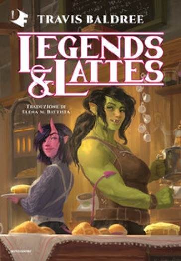 Legends &amp; Lattes - Travis Baldree