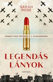 Legendás lányok - Kémnk titkos története a II. világháborúból