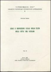 Legge e disposizioni usuali dello stato della Città del Vaticano. 2.