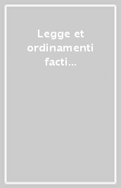 Legge et ordinamenti facti sopra li vestimenti de le donne et spose peroscine (rist. anast. Perugia, 1529)