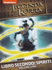 Leggenda Di Korra (La) - Libro Secondo: Spiriti