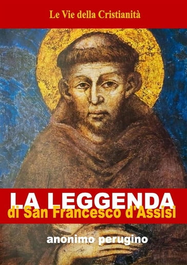 Leggenda di San Francesco d'Assisi - Anonimo Perugino