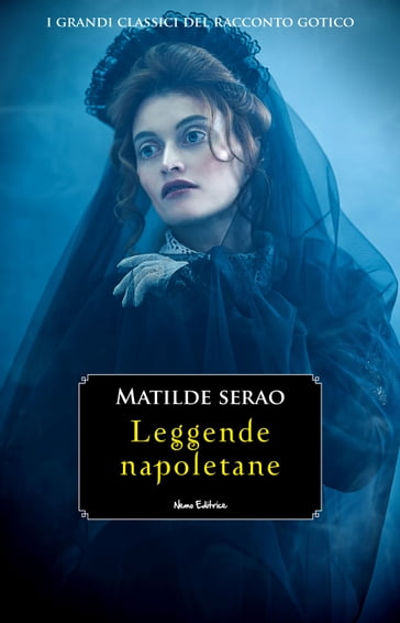 Leggende napoletane - Matilde Serao