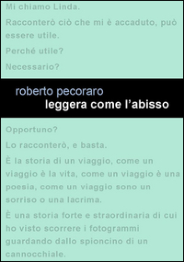 Leggera come l'abisso - Roberto Pecoraro