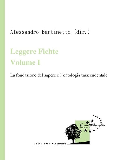Leggere Fichte. Volume I - Collectif