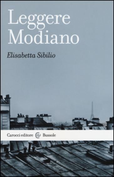 Leggere Modiano - Elisabetta Sibilio