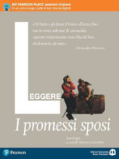 Leggere i Promessi sposi. Per le Scuole superiori. Con e-book. Con espansione online