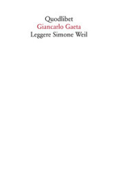 Leggere Simone Weil