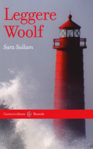 Leggere Woolf - Sara Sullam | 