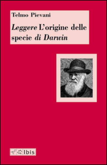 Leggere L'origine delle specie di Darwin - Telmo Pievani