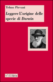Leggere L origine delle specie di Darwin