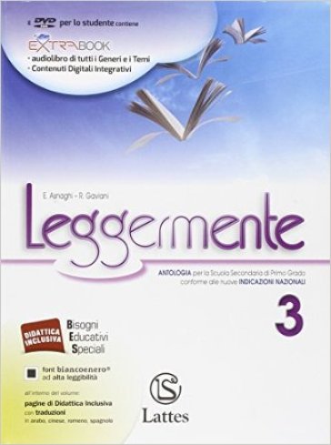 Leggermente delle competenze. Per la Scuola media. Con DVD-ROM. Con e-book. Con espansione online. Con libro. 3. - Emilia Asnaghi - Raffaella Gaviani