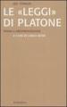 Le «Leggi» di Platone. Trama e argomentazione