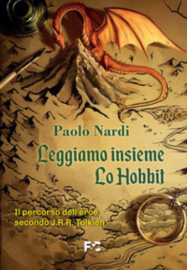 Leggiamo insieme «Lo Hobbit» - Paolo Nardi - Libro - Mondadori Store