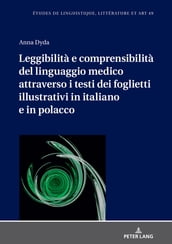 Leggibilità e comprensibilità del linguaggio medico attraverso i testi dei foglietti illustrativi in italiano e in polacco
