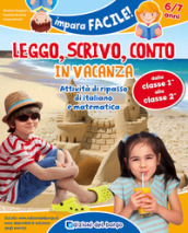 Leggo, scrivo, conto in vacanza (6-7 anni)