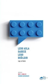 Lego Asla Sadece Lego Deildir