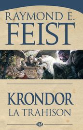 Le Legs de la Faille, T1 : Krondor : la Trahison