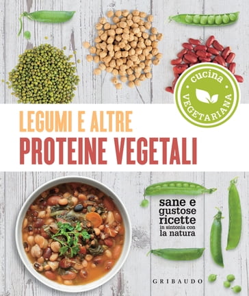 Legumi e altre proteine vegetali - AA.VV. Artisti Vari