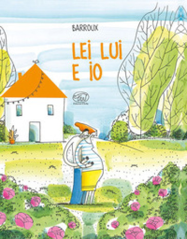 Lei lui e io. Ediz. a colori - Barroux