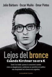 Lejos del bronce