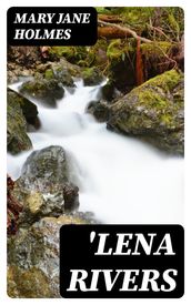  Lena Rivers