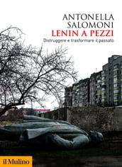 Lenin a pezzi