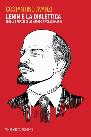 Lenin e la dialettica - Costantino Avanzi