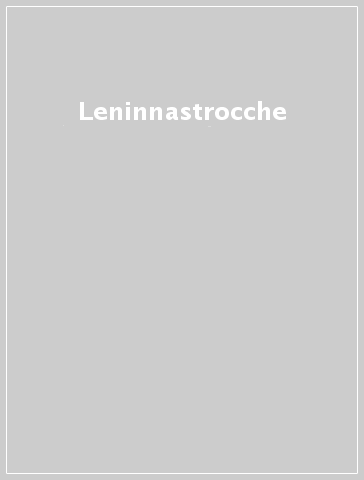 Leninnastrocche