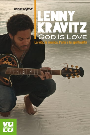 Lenny Kravitz. God is Love - Davide Caprelli