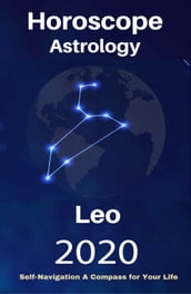 Leo Horoscope & Astrology 2020