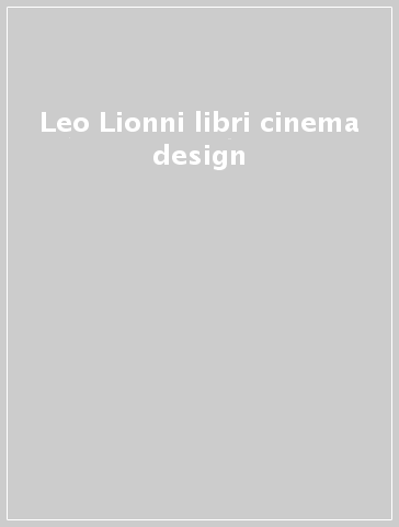 Leo Lionni libri cinema design