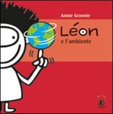 Léon e l'ambiente - Annie Groovie