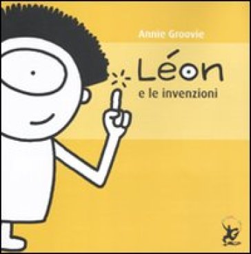 Léon e le invenzioni - Annie Groovie