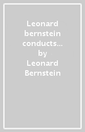 Leonard bernstein conducts mahler (box 1
