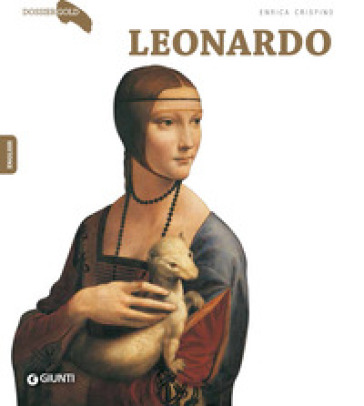 Leonardo. Ediz. inglese - Enrica Crispino