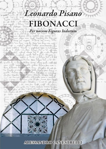 Leonardo Pisano FIBONACCI - Alessandro Canestrelli