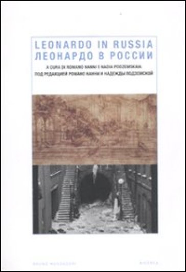 Leonardo in Russia. Edizione italiana e russa