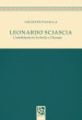 Leonardo Sciascia. L intellettuale tra la Sicilia e l Europa